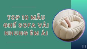 ghế sofa vải nhung giá rẻ