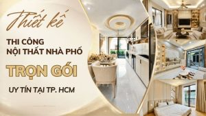 Thi công nội thất thi-cong-nha-pho-300x169 Thi công nội thất